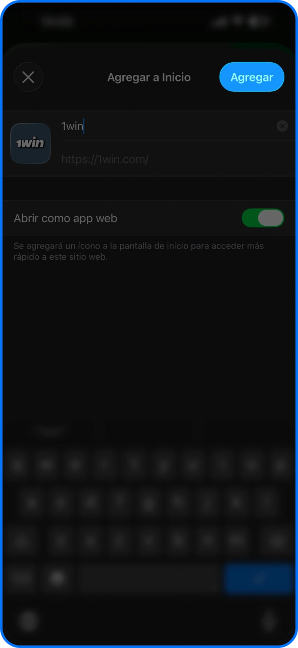 Haz clic en el botón Agregar para completar la instalación de la aplicación 1win.